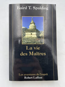 La vie des Maîtres