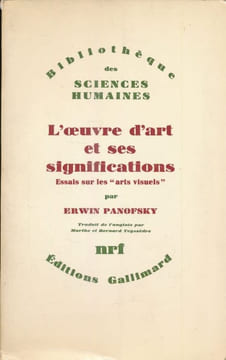 L'oeuvre d'art et ses significations. Essais sur les "arts visuels". PANOFSKY Erwin