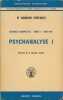 Psychanalyse 1. Oeuvres complètes. Tome I : 1908 - 1912. FERENCZI Dr Sandor