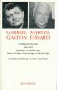 Correspondance 1934 - 1971. MARCEL Gabriel - FESSARD Gaston 