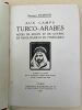 Aux camps Turco-Arabes. Notes de route et de guerre en Tripolitaine et en Cyrénaïque. REMOND Georges