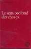Le sens profond des choses. VOLLMANN Herbert