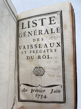 Liste générale des Officiers de la Marine suivie de Liste générale des vaisseaux et frégates du Roi au premier juin 1754. MARINE