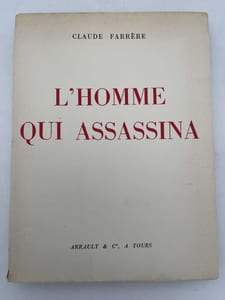 L'Homme qui assassina. Roman
