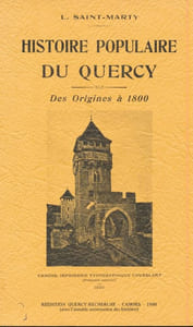 Histoire populaire du Quercy. Des origines à 1800
