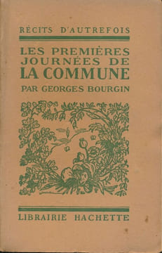Les premières journées de la commune. BOURGIN Georges