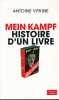 Mein Kampf. Histoire d'un livre. VITKINE Antoine