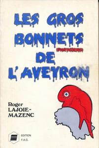 Les gros bonnets (phrygiens) de l'Aveyron