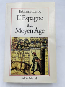 L'Espagne au Moyen Age