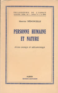 Personne humaine et nature. Etude logique et métaphysique