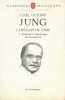 La réalité de l'âme. Tome 1. Structure et dynamique de l'inconscient. JUNG Carl Gustav 