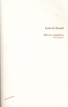 Oeuvres complètes. Tome premier . BONALD Louis de 