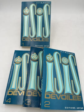 Isi dévoilée.Clef des mystères de la science et de la théologie anciennes et modernes. 4 volumes . BLAVATSKY Héléna Petrovna