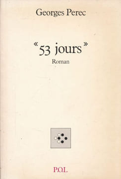 "53 jours". PEREC Georges