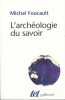 L'archéologie de savoir. FOUCAULT Michel