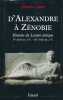 D'Alexandre à Zénobie. Histoire du Levant antique. IVe siècle av. J.-C. - IIIe siècle ap. J.-C. SARTRE Maurice