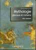 Dictionnaire de la mythologie grecque et romaine. SCHMIDT Joël