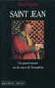 Saint Jean. Un grand reporter sur les traces de l'évangéliste. DREYFUS Paul