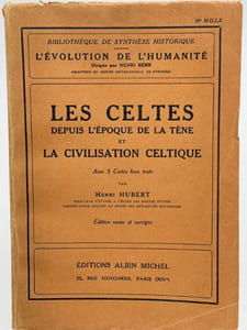 Les Celtes depuis l'époque de la Tène et la civilisation celtique
