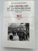 Les orphelins de la République. Destinées des députés et sénateurs français 1940 - 1945. WIEVIORKA Olivier