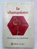 Le Chamanisme. DRURY Nevill