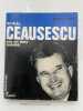 Nicolae Ceaucescu. Avec ses textes essentiels. HAMELET Michel P