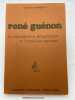 René Guénon. La contemplation métaphysique et l'expérience mystique. ANDRUZAC Christophe