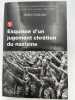 Esquisse d'un jugement chrétien du nazisme. Tome 1.  Christianisme et totalitarismes en France dans l'entre-deux-guerres (1930 - 1940). CHAUNU Jean 