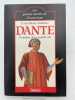 Dante, prophète d'un monde uni. LADAME Paul Alexis