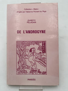 De l'Androgyne. PELADAN Joséphin