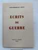 Ecrits de guerre . CELINE Louis-Ferdinand
