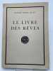 Les livre des r&ecirc;ves . RILKE Rainer Maria 