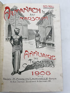 Almanach illustré du marsouin. Annuaire des troupes coloniales 1906 - 1910