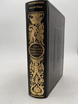 Vies des dames galantes. BRANTOME