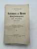 Agissements et moyens Maçonniques en France 1870-1940. SAINTOYANT J 