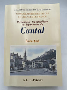 Dictionnaire topographique du département du Cantal
