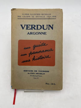 Verdun Argonne. Un guide, un panorama, une histoire. VERDUN ]