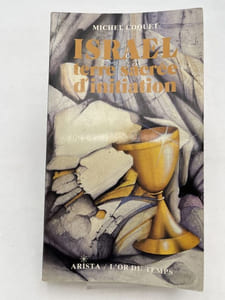 Israël terre sacrée d'initiation