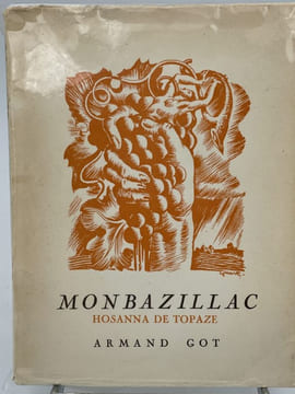 Monbazillac. Hosanna de topaze . GOT Armand 
