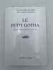 Le petit Gotha. BADTS de CUGNAC Chantal de - COUTANT de SAISSEVAL Guy