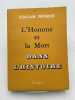 L'homme et la mort dan l'histoire. MORIN Edgar