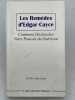 Les Remèdes d'Edgar Cayce. Comment déclencher votre pouvoir de guérison . MAC GAREY Dr W.A