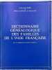 Dictionnaire généalogique des familles de l'Inde française . BORD Lucien-Jean - GAUDART de SOULAGES Michel 