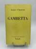 Gambetta. CHASTENET Jacques