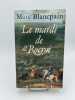 Le mardi de Rocroi. BLANCPAIN Marc