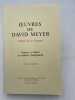 Oeuvres de David Meyer (Daviou de la Coucoire). Poésies et théâtre en dialecte champsaurin. MEYER David