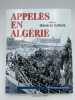 Appelés en Algérie. GUERRE D'ALGERIE ]