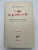 Pour la poétique. II.Epistémologie de l'écriture. Poétique de la traduction . MESCHONNIC Henri 