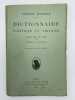 Dictionnaire politique et critique, fascicule 9: Idée-Laïcité. MAURRAS Charles - CHARDON Pierre