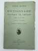 Dictionnaire politique et critique, fascicule 13: Noblesse-Pacifisme. MAURRAS Charles - CHARDON Pierre